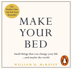 Cover of “Make Your Bed” by Admiral William H. McRaven – a small motivational book with 10 life lessons.